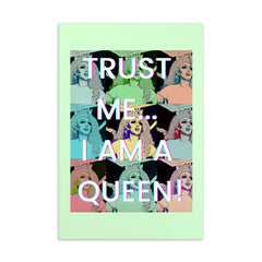 Trust Me...I Am A Queen! Postcard