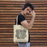 Pro Hoe Eco Tote Bag