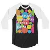 Charisma Uniqueness Nerve & Talent 3/4 Sleeve Raglan Shirt