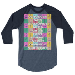 Never Owned A Vibrator  3/4 Sleeve Raglan Shirt