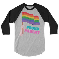 Proud Parent 3/4 Sleeve Raglan Shirt