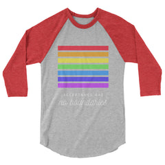 Acceptance Has No Boundaries 3/4 Sleeve Raglan Shirt