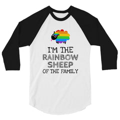 I'm The Rainbow Sheep Of The Family 3/4 Sleeve Raglan Shirt
