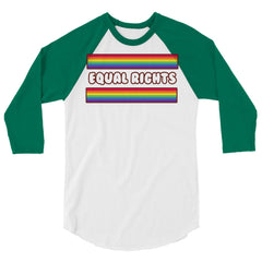 Equal Rights 3/4 Sleeve Raglan Shirt