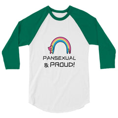 Pansexual & Proud 3/4 Sleeve Raglan Shirt