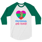 Polysexual And Proud 3/4 Sleeve Raglan Shirt