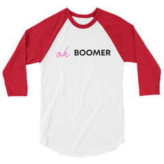 OK Boomer 3/4 Sleeve Raglan Shirt