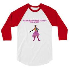 Heteronormativity Is A Cult 3/4 Sleeve Raglan Shirt