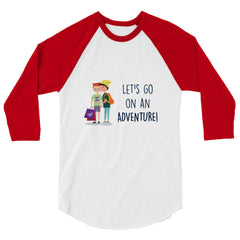 Let's Go On An Adventure 3/4 Sleeve Raglan Shirt