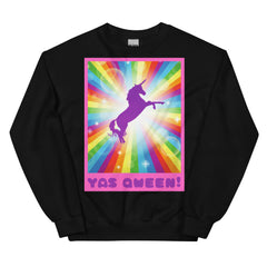 Yas Qween! Unisex Sweatshirt