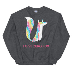 I Give Zero Fox Glitter Unisex Sweatshirt