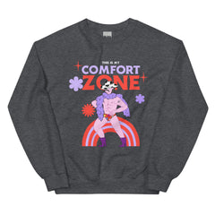 This Is My Comfort Zone Unisex Sweatshirt