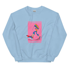 Walk Proud Walk Loud Unisex Sweatshirt