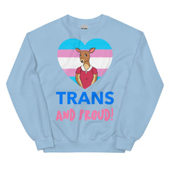 Trans & Proud Unisex Sweatshirt