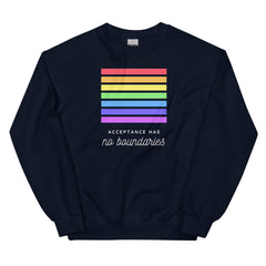 Acceptance Has No Boundaries Unisex Sweatshirt
