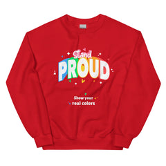 Stand Proud Unisex Sweatshirt