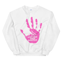 Stop Your Inner Saboteur Unisex Sweatshirt