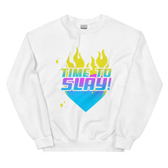 Time To Slay! Unisex Sweatshirt