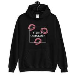 Simply Gorgeous Unisex Hoodie