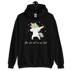 You Are Not On My Level Unisex Hoodie