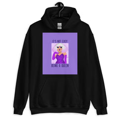 It's Not Easy Being a Queen Unisex Hoodie