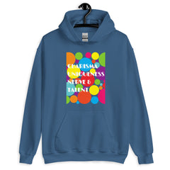 Charisma Uniqueness Nerve & Talent Unisex Hoodie
