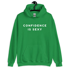 Confidence Is Sexy Unisex Hoodie