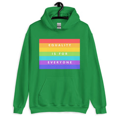 Equality Is For Everyone Unisex Hoodie