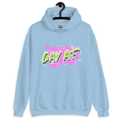 Gay Af Unisex Hoodie