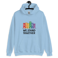 We Stand Together Unisex Hoodie