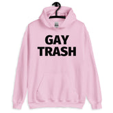 Gay Trash (Black Text) Unisex Hoodie