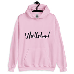 Halleloo! Unisex Hoodie