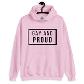 Gay And Proud Unisex Hoodie