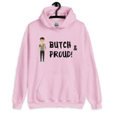 Butch & Proud Unisex Hoodie