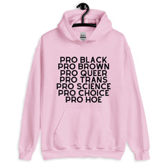 Pro Hoe (Black Text) Unisex Hoodie