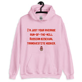 Russian Bisexual Transvestite Hooker Unisex Hoodie