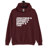 Jonathan & Karamo & Antoni & Bobby & Tan Unisex Hoodie