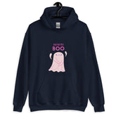 You're My Boo! Unisex Hoodie