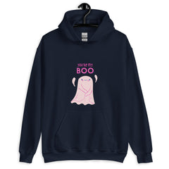 You're My Boo! Unisex Hoodie