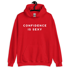 Confidence Is Sexy Unisex Hoodie