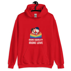 More Equality More Love Unisex Hoodie