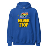 Never Stop Being You Unisex Hoodie