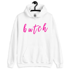 Butch Unisex Hoodie