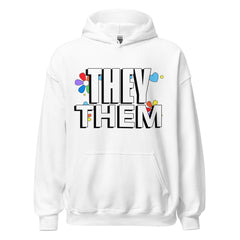 They / Them Unisex Hoodie