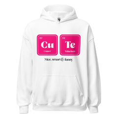 CuTe Nice Smart & Funny Unisex Hoodie