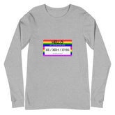 Hello My Pronouns Are Xe / Xem / Xyrs Unisex Long Sleeve T-Shirt