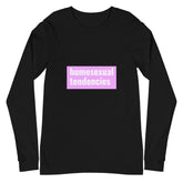 Homosexual Tendencies Unisex Long Sleeve T-Shirt