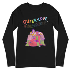 Queer Love Is Beautiful Unisex Long Sleeve T-Shirt