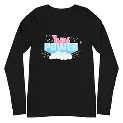 Stand Proud Trans Power Unisex Long Sleeve T-Shirt