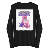 Drag Family Unisex Long Sleeve Tee